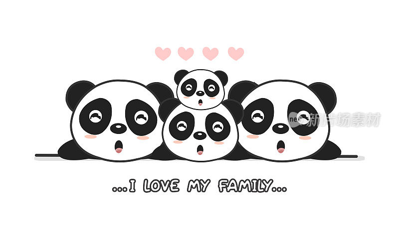 Cute happy panda family say "I love my family".